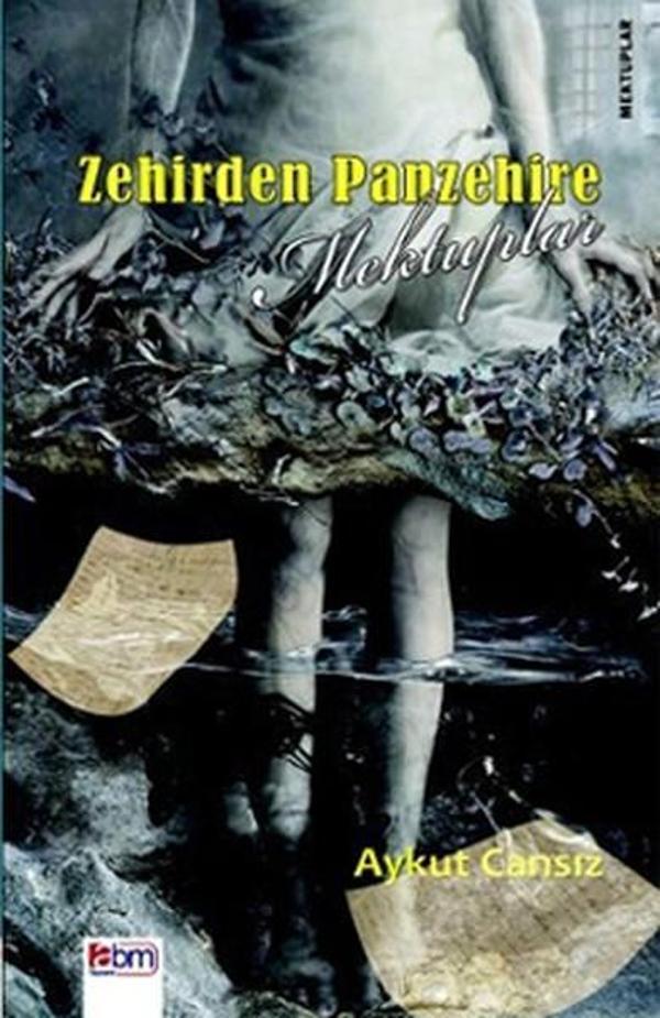 Zehirden Panzehire Mektuplar - Abm Yayınevi - Image 1