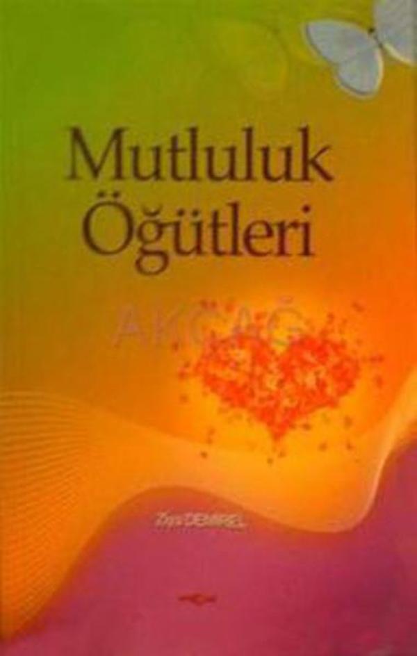 Mutluluk Öğütleri - Akçağ Yayınları - Image 1