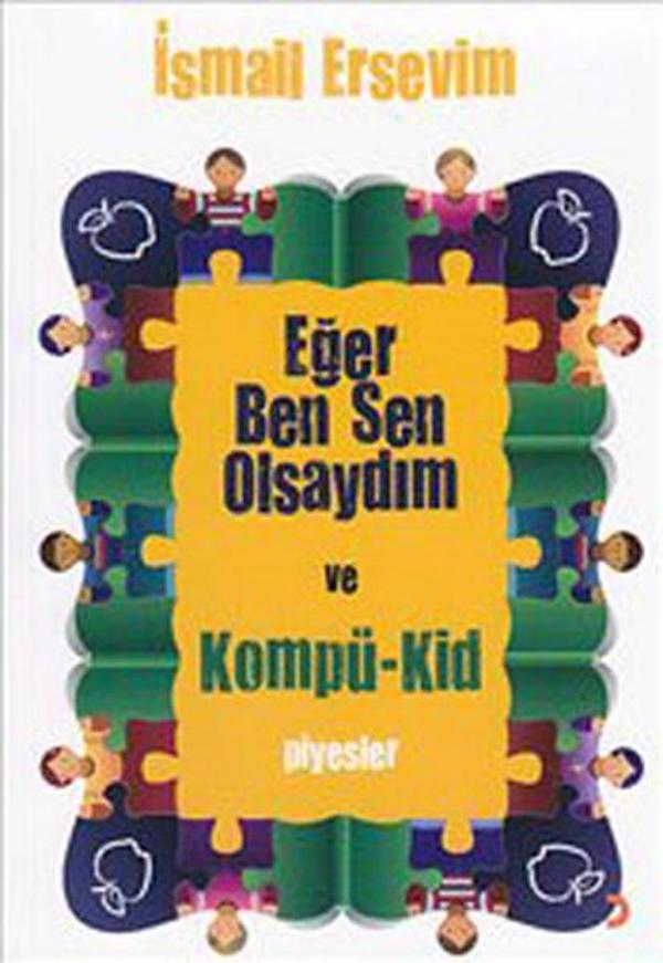 Eğer Ben Sen Olsaydım ve Kompü-Kid - Cinius Yayınevi - Image 1