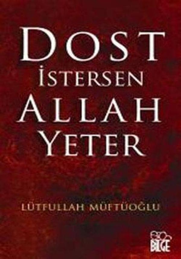 Dost İstersen Allah Yeter - Bilge Yayıncılık - Image 1