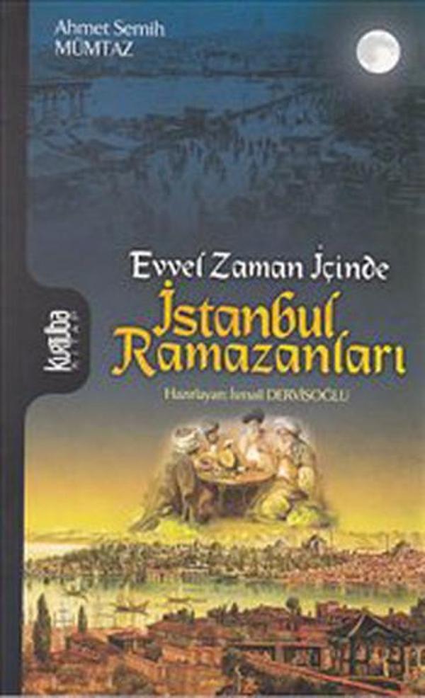 Evvel Zaman İçinde - İstanbul Ramazanları - Kurtuba - Image 1