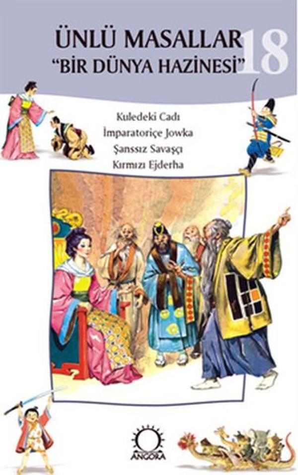 Ünlü Masallar 18 - Kuledeki Cadıİmparatoriçe JowkaŞanssız Savaşçı - Angora Yayınevi - Image 1