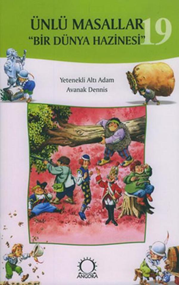 Ünlü Masallar 19 - Yetenekli Altı AdamAvanak Dennis - Angora Yayınevi - Image 1