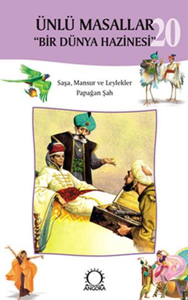 Ünlü Masallar 20 - Saşa Mansur ve LeyleklerPapağan Şah - Angora Yayınevi - Image 1