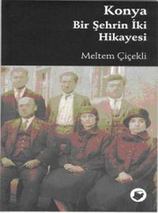 Konya Bir Şehrin İki Hikayesi - Dipnot - Image 1