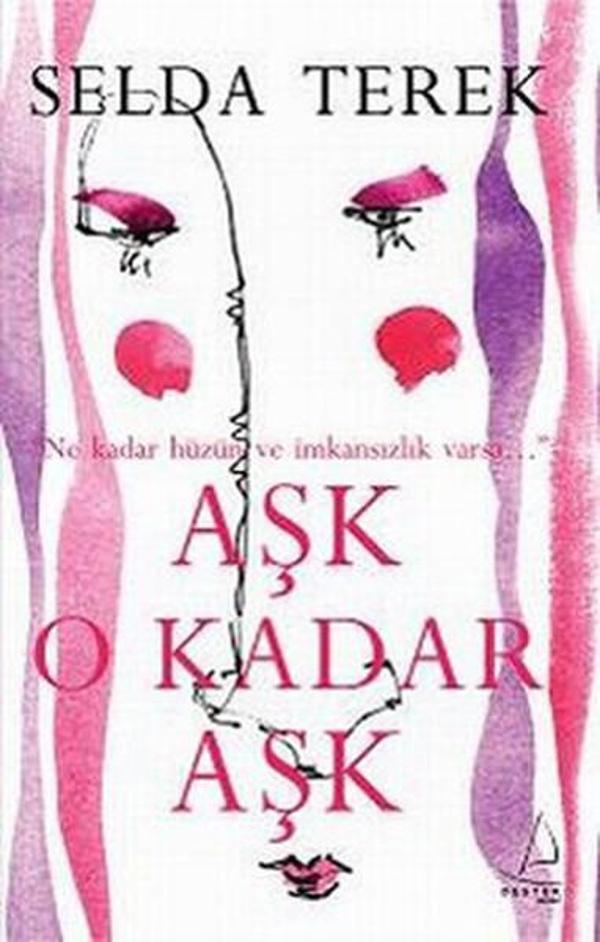 Aşk O Kadar Aşk - Destek Yayınları - Image 1