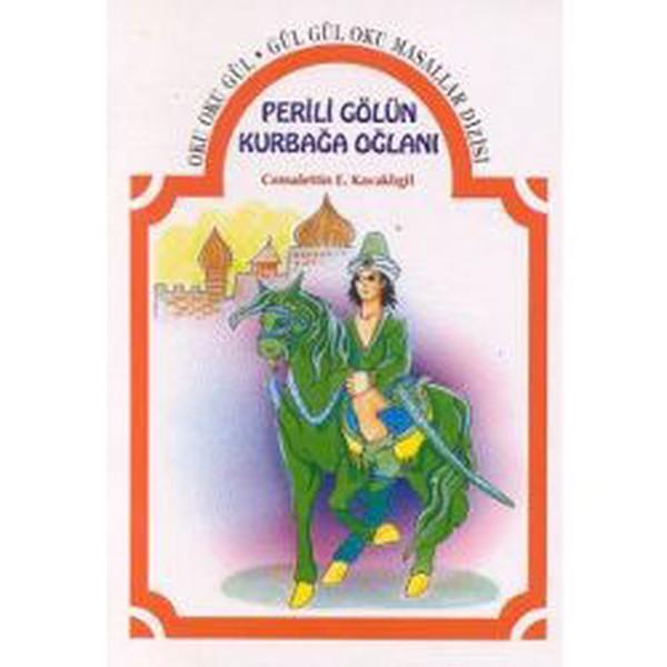 Perili Gölün Kurbağa Oğlanı-Anadolu masalları - Bu Yayınevi - Image 1