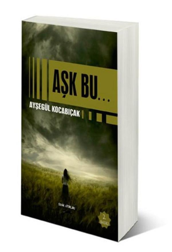 Aşk Bu... - Sokak Kitapları Yayınları - Image 1