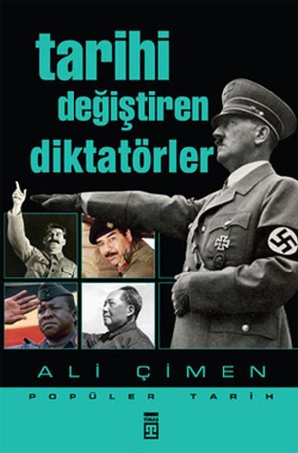 Tarihi Değiştiren Diktatörler - Timaş Yayınları - Image 1