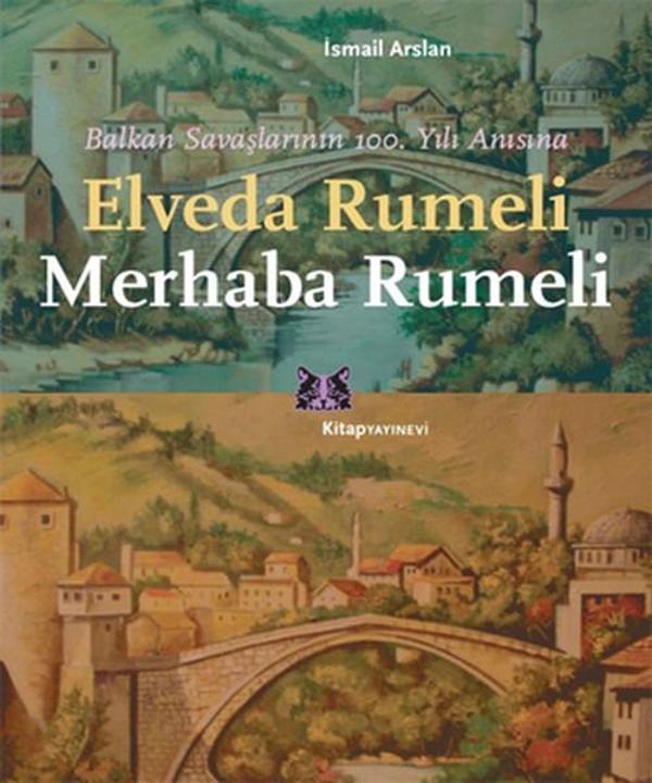 Elveda Rumeli Merhaba Rumeli - Kitap Yayınevi - Image 1