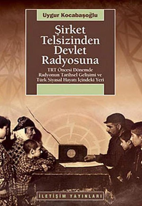 Şirket Telsizinden Devlet Radyosuna - İletişim Yayınları - Image 1
