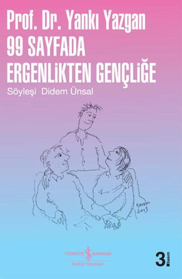99 Sayfada Ergenlikten Gençliğe - İş Bankası Kültür Yayınları - Image 1