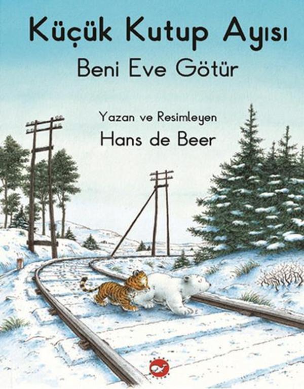 Küçük Kutup Ayısı - Beni Eve Götür (Düz Yazılı) - Beyaz Balina Yayınları - Image 1