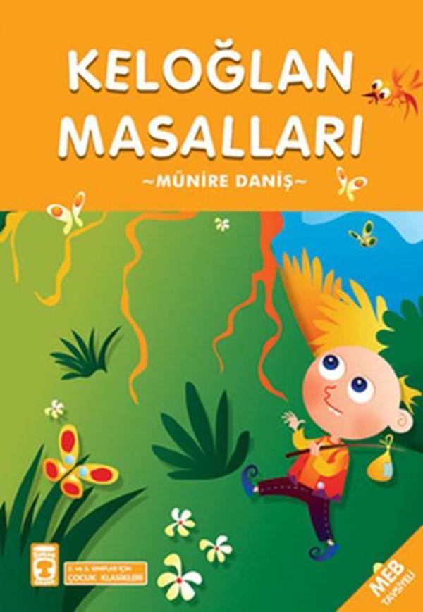 Keloğlan Masalları - Çocuk Klasikleri - Timaş Çocuk - Image 1