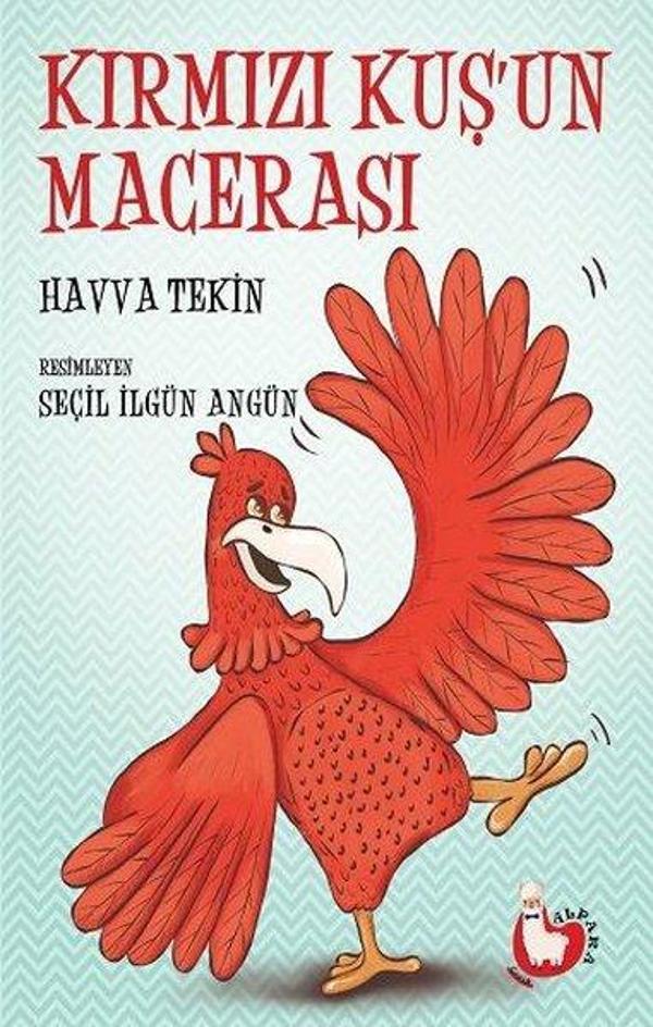 Kırmızı Kuş'un Macerası - Alpaka Yayınları - Image 1
