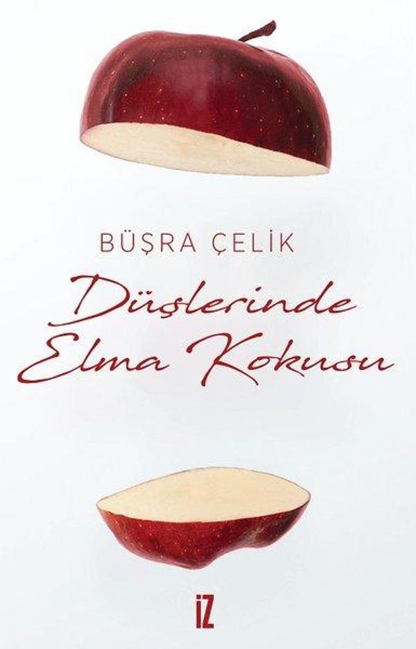 Düşlerinde Elma Kokusu - İz Yayıncılık - Image 1