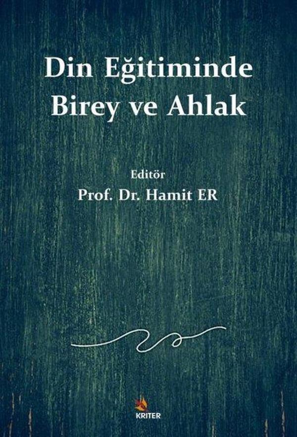 Din Eğitiminde Birey ve Ahlak - Kriter - Image 1