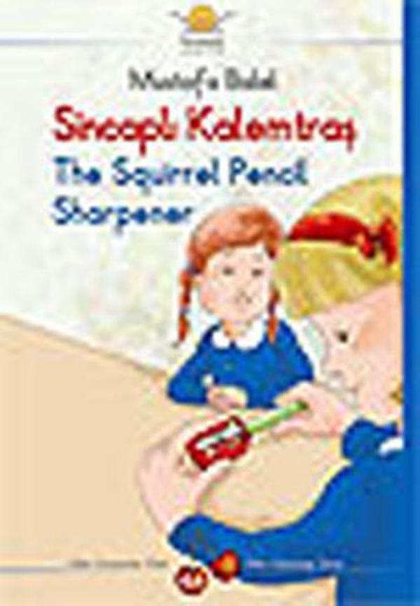Sincaplı Kalemtraş - The Squirrel Pencil Sharpener - Heyamola Yayınları - Image 1