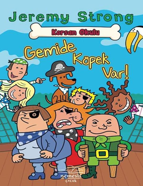 Korsan Okulu - Gemide Köpek Var - Nemesis Kitap Yayınevi - Image 1