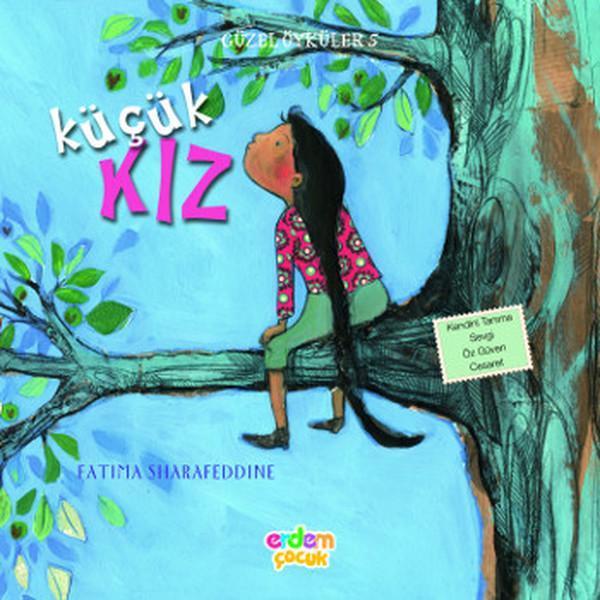 Güzel Öyküler 5 - Küçük Kız - Erdem Çocuk - Image 1