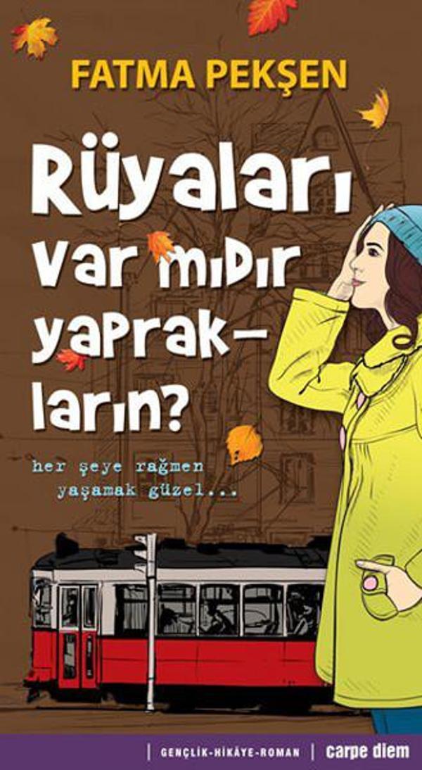 Rüyaları Var mıdır Yaprakların? - Carpediem Kitap - Image 1