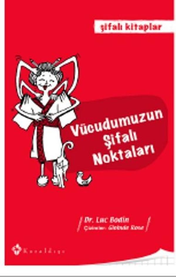 Vücudumuzun Şifalı Noktaları - Kuraldışı Yayınları - Image 1