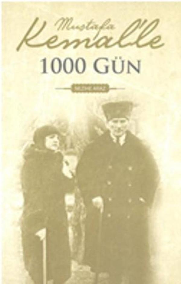 Mustafa Kemal'le 1000 Gün - Dünya Aktüel - Image 1