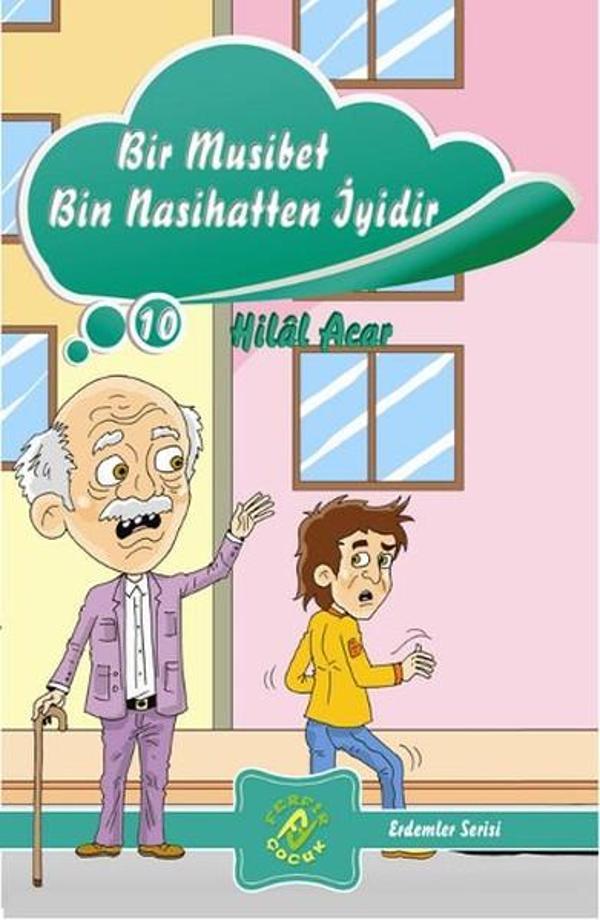 Bir Musibet Bin Nasihatten İyidir - Ferfir - Image 1