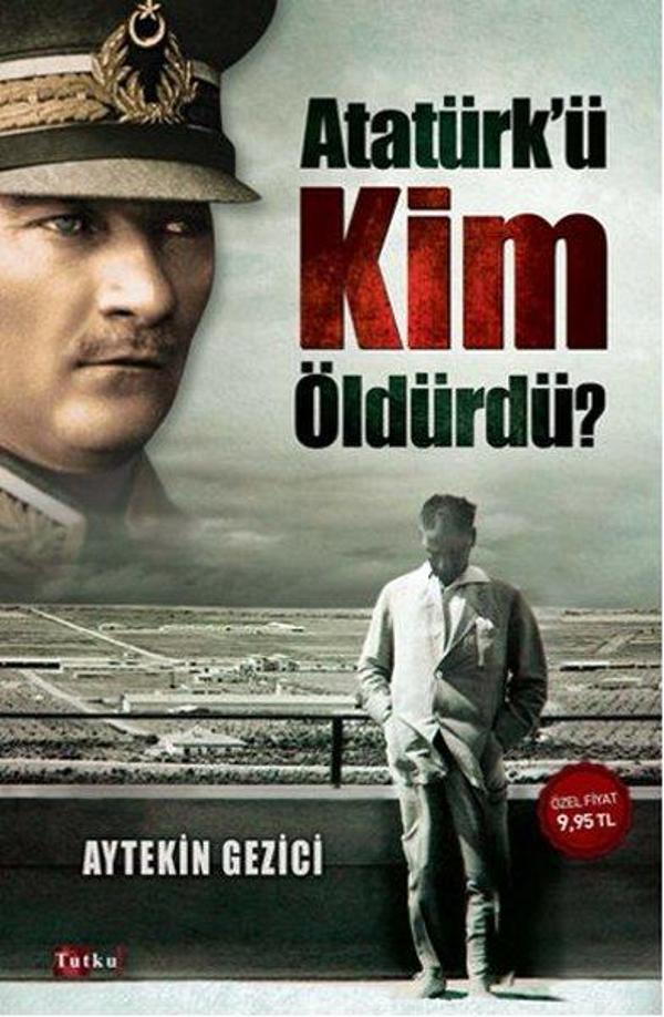 Atatürk'ü Kim Öldürdü? - Tutku Yayınevi - Image 1