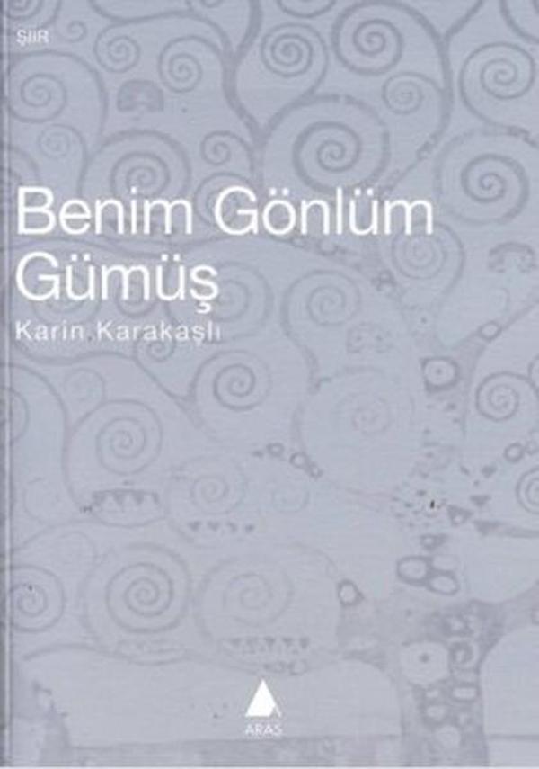 Benim Gönlüm Gümüş - Aras Yayıncılık - Image 1