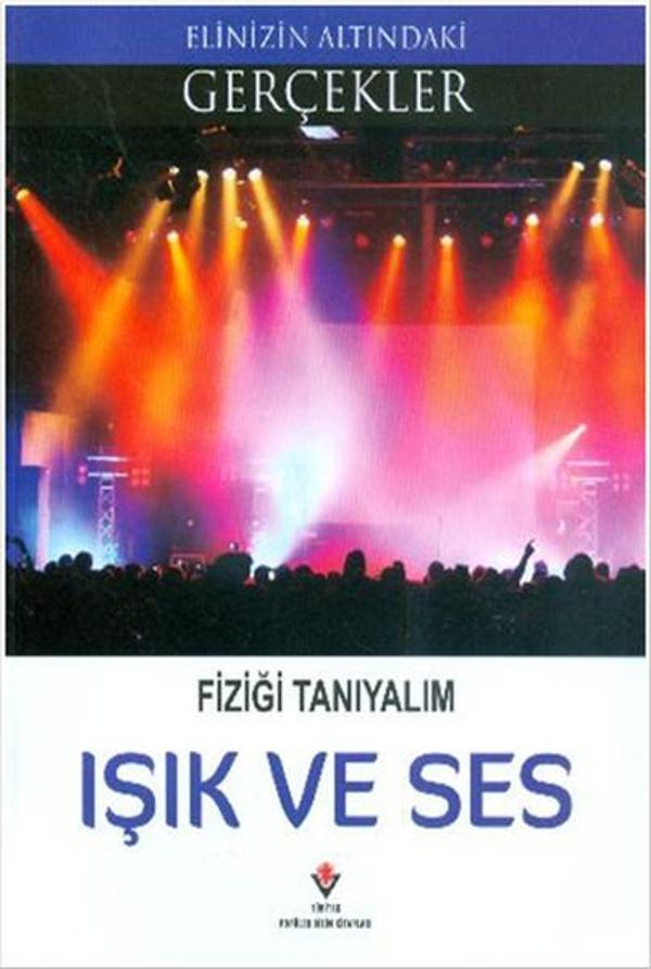 Işık ve Ses - Fiziği Tanıyalım - Tübitak Yayınları - Image 1