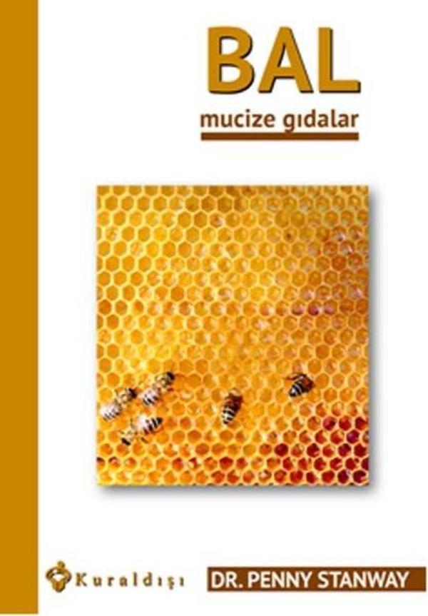 Bal - Mucize Gıdalar 6 - Kuraldışı Yayınları - Image 1