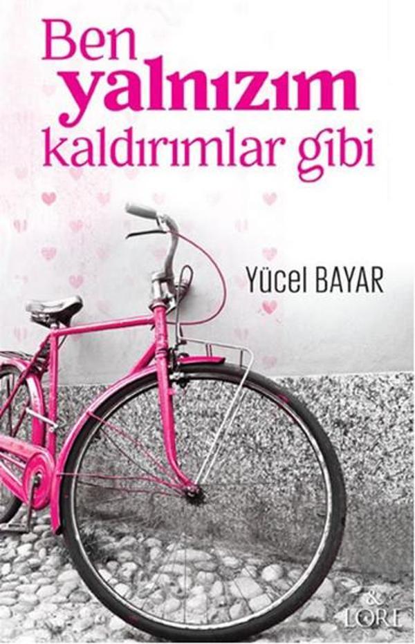 Ben Yalnızım Kaldırımlar Gibi - Lore Kitap - Image 1