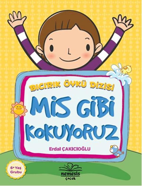Bıcırık Öykü Dizisi - Mis Gibi Kokuyoruz - Nemesis Çocuk - Image 1
