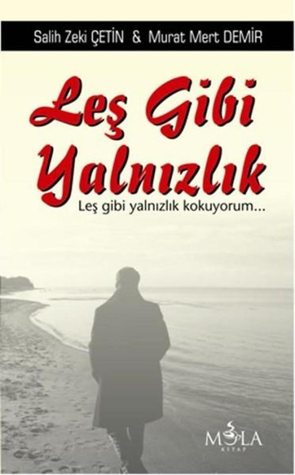 Leş Gibi Yalnızlık - Mola Kitap - Image 1