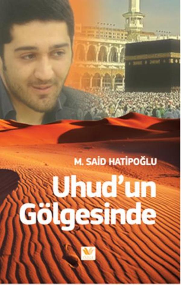 Uhud'un Gölgesinde - Özge Yayıncılık - Image 1