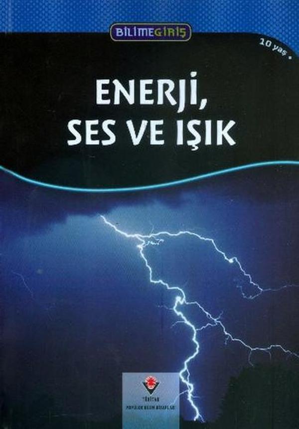 Enerji Ses ve Işık - Tübitak Yayınları - Image 1