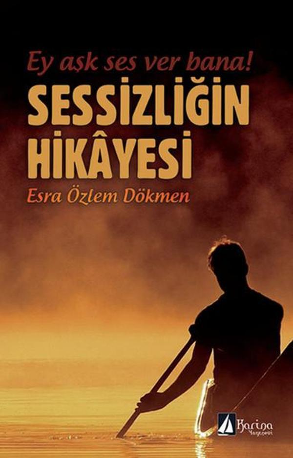 Sessizliğin Hikayesi - Karina Yayınevi - Image 1