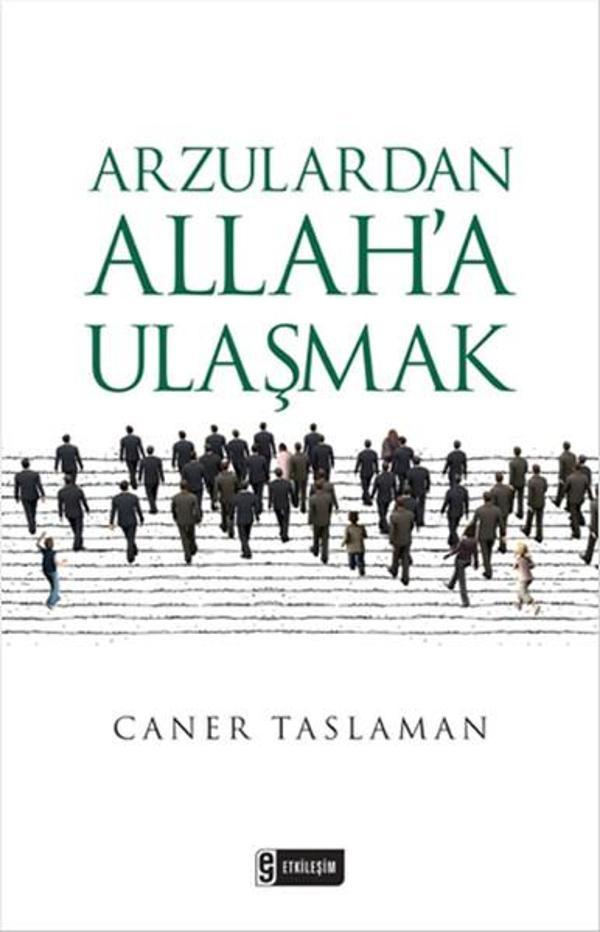 Arzulardan Allah'a Ulaşmak - Etkileşim - Image 1
