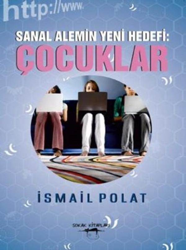 Sanal Alemin Yeni Hedefi Çocuklar - Sokak Kitapları Yayınları - Image 1