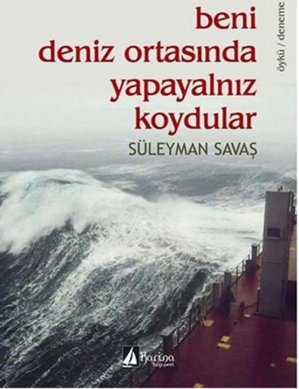 Beni Deniz Ortasında Yapayalnız Koy - Karina Yayınevi - Image 1