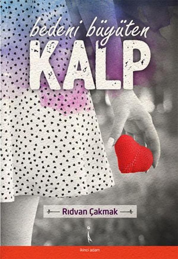 Bedeni Büyüten Kalp - İkinci Adam Yayınları - Image 1