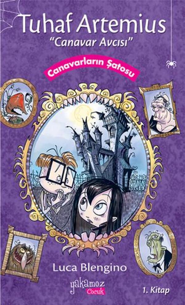 Tuhaf Artemius 1 - Canavarların Şatosu - Yakamoz Yayınları - Image 1