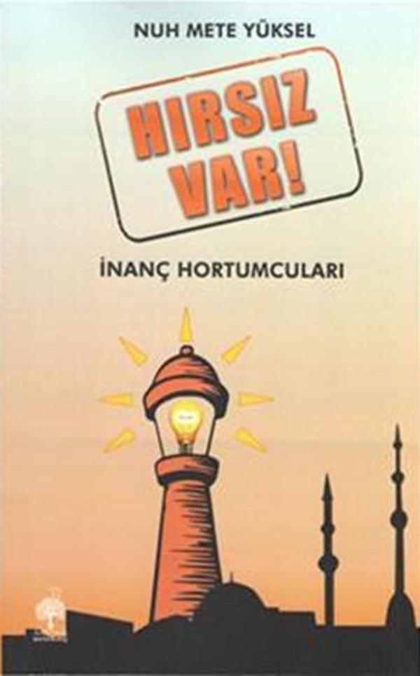 Hırsız Var - İnanç Hortumları - Andaç Yayınları - Image 1