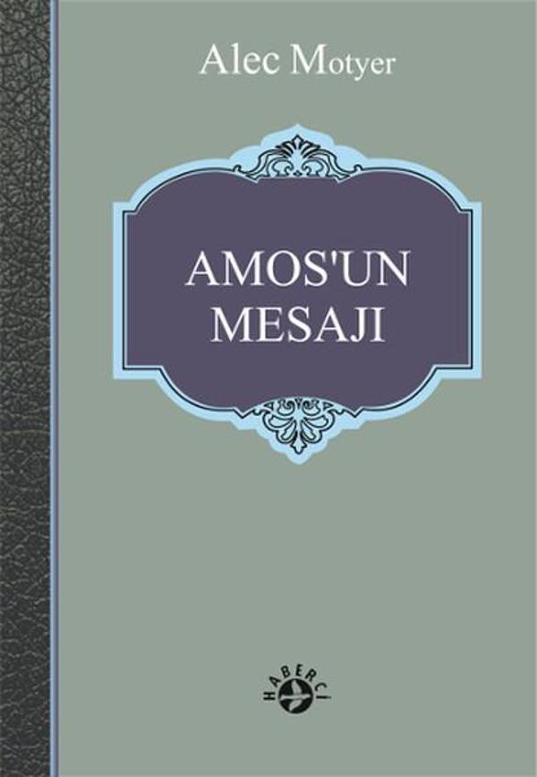 Amos'un Mesajı - Haberci - Image 1