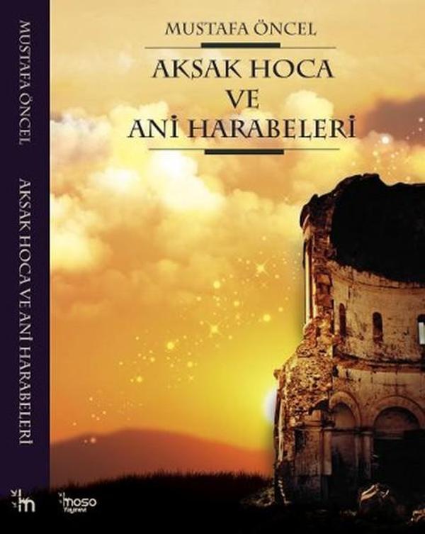 Aksak Hoca ve Ani Harabeleri - Moso Yayınevi - Image 1