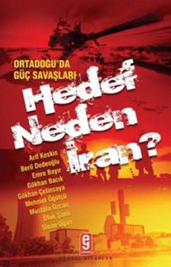 Ortadoğu'da Güç Savaşları Hedef Neden İran ? - Etkileşim - Image 1