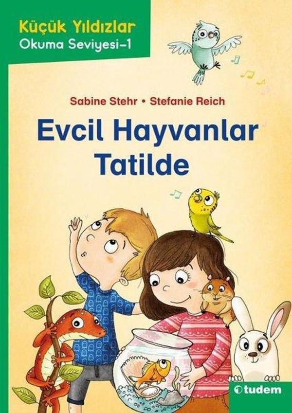 Evcil Hayvanlar Tatilde - Küçük Yıldızlar Okuma Seviyesi 1 - Tudem Yayınları - Image 1
