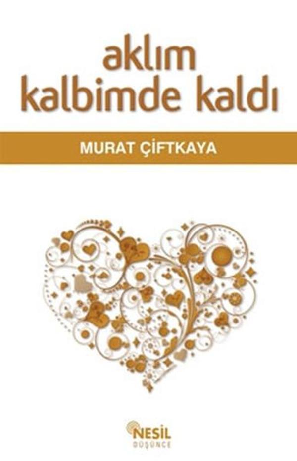 Aklım Kalbimde Kaldı - Nesil Yayınları Kelepir Kitaplar - Image 1