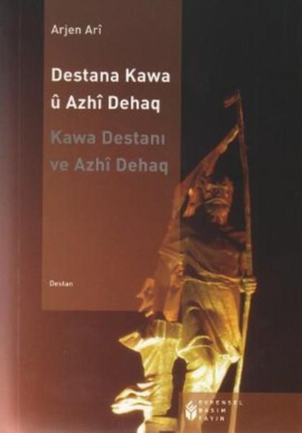 Destana Kawa ü Azhi Dehaq - Evrensel Basım Yayın - Image 1